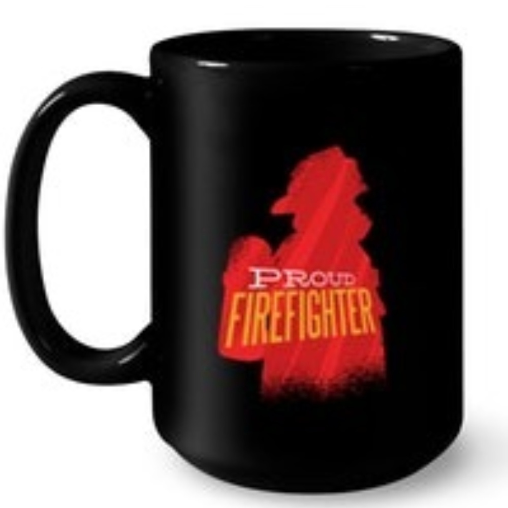 Proud Firefighter Mug